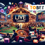 Chơi Live Casino tại TOBET