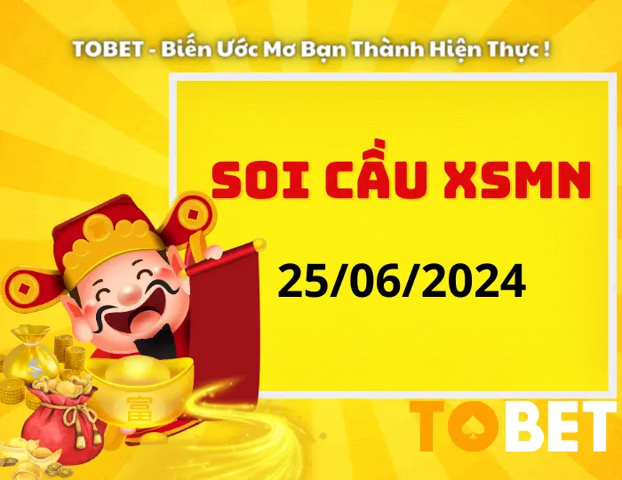 Soi Cầu XSMN 25/6/2024 | Soi Cầu Dự Đoán XSMN Thứ 3