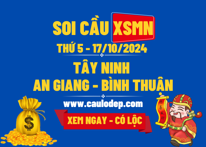 Soi Cầu XSMN 17/10/2024 | Soi Cầu Dự Đoán XSMN Thứ 5