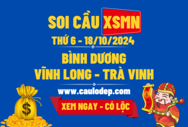 Soi Cầu XSMN 18/10/2024 | Soi Cầu Dự Đoán XSMN Thứ 6