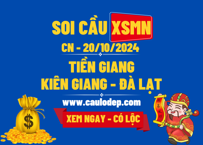 Soi Cầu XSMN 20/10/2024 | Soi Cầu Dự Đoán XSMN CN