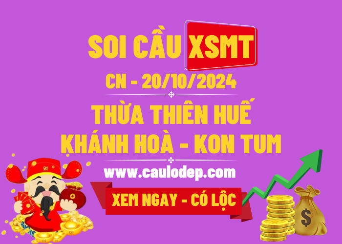 Soi Cầu XSMT 20/10/2024 | Soi Cầu Dự Đoán XSMT CN