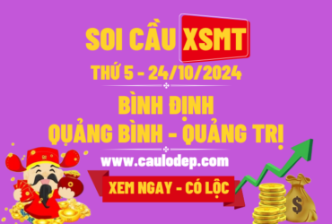 Soi Cầu XSMT 24/10/2024 | Soi Cầu Dự Đoán XSMT Thứ 5