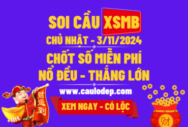 Soi Cầu XSMB 3-11-2024