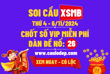 Soi Cầu XSMB 6/11/2024