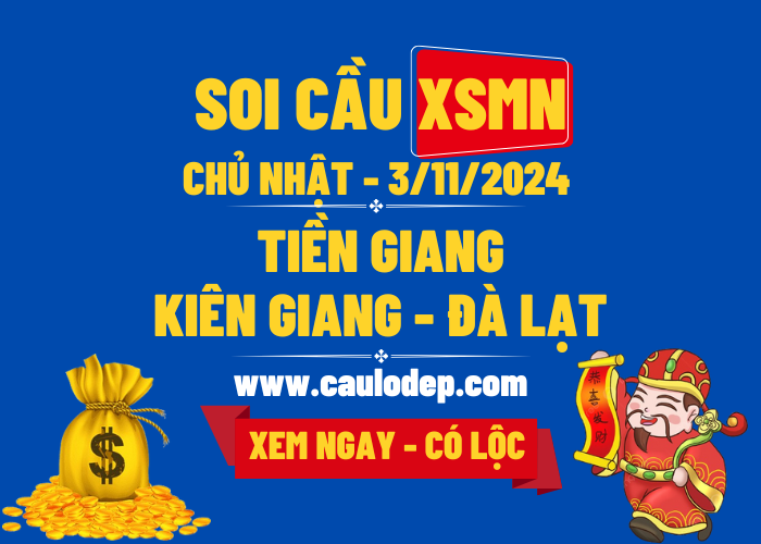 Soi Cầu XSMN 3/11/2024 | Soi Cầu Dự Đoán XSMN CN