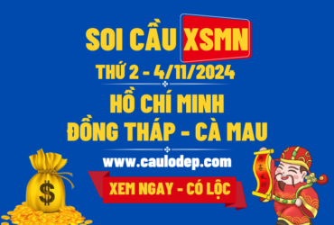 Soi Cầu XSMN 4/11/2024 | Soi Cầu Dự Đoán XSMN Thứ 2