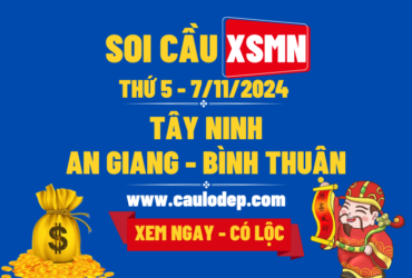 Soi Cầu XSMN 7/11/2024 | Soi Cầu Dự Đoán XSMN Thứ 5