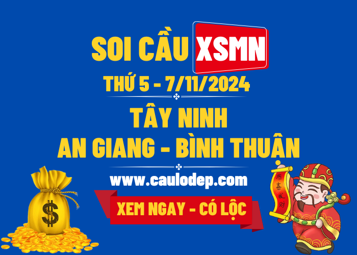 Soi Cầu XSMN 7/11/2024 | Soi Cầu Dự Đoán XSMN Thứ 5