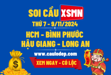 Soi Cầu XSMN 9/11/2024 | Soi Cầu Dự Đoán XSMN Thứ 7