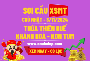 Soi Cầu XSMT 3/11/2024 | Soi Cầu Dự Đoán XSMT CN