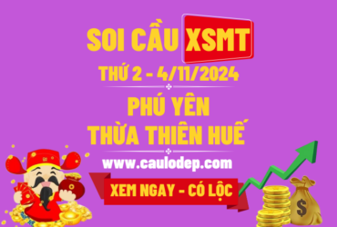 Soi Cầu XSMT 4/11/2024 | Soi Cầu Dự Đoán XSMT Thứ 2