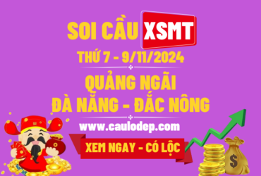 Soi Cầu XSMT 9/11/2024 | Soi Cầu Dự Đoán XSMT Thứ 7