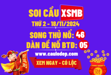 soi cầu xsmb 18/11/2024