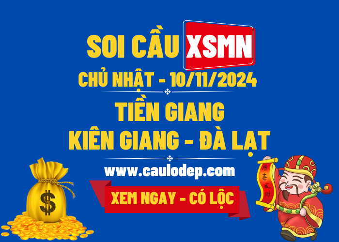 Soi Cầu XSMN 10/11/2024 | Dự Đoán XSMN Chủ Nhật - Kịch trần!