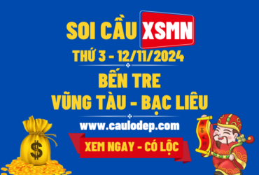 Soi Cầu XSMN 12/11/2024 | Soi Cầu Dự Đoán XSMN Thứ 3