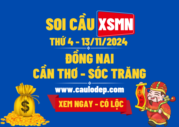 Soi Cầu XSMN 13/11/2024 | Soi Cầu Dự Đoán XSMN Thứ 4