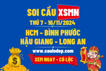 Soi Cầu XSMN 16/11/2024 | Soi Cầu Dự Đoán XSMN Thứ 7