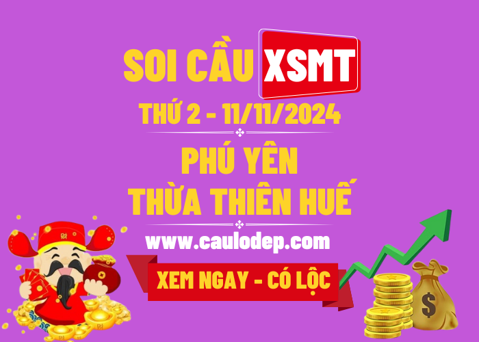 Soi Cầu XSMT 11/11/2024 | Dự Đoán XSMT Thứ 2 - Bay phấp phới!