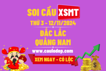 Soi Cầu XSMT 12/11/2024 | Soi Cầu Dự Đoán XSMT Thứ 3