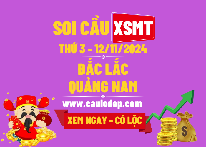 Soi Cầu XSMT 12/11/2024 | Soi Cầu Dự Đoán XSMT Thứ 3