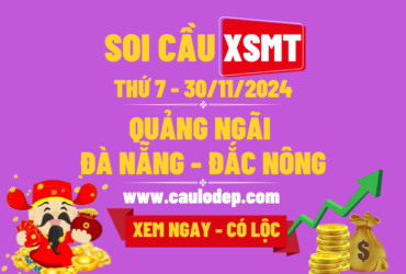 Soi Cầu XSMT 30/11/2024 | Soi Cầu Dự Đoán XSMT Thứ 7