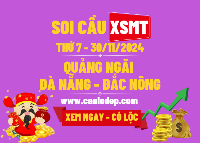 Soi Cầu XSMT 30/11/2024 | Soi Cầu Dự Đoán XSMT Thứ 7