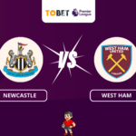 Soi kèo bóng đá Newcastle vs West Ham