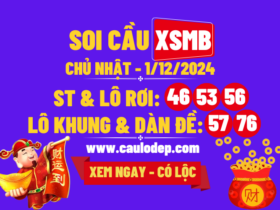 Soi cầu xsmb 1/12/2024