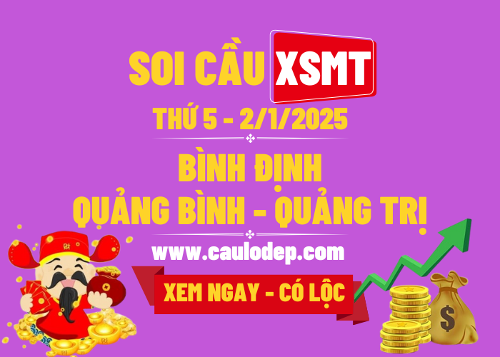 Soi Cầu XSMT 2/1/2025 | Soi Cầu Dự Đoán XSMT Thứ 5