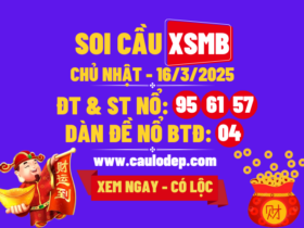 Soi cầu xsmb 16/3/2025