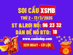 Soi cầu xsmb 17/3/2025