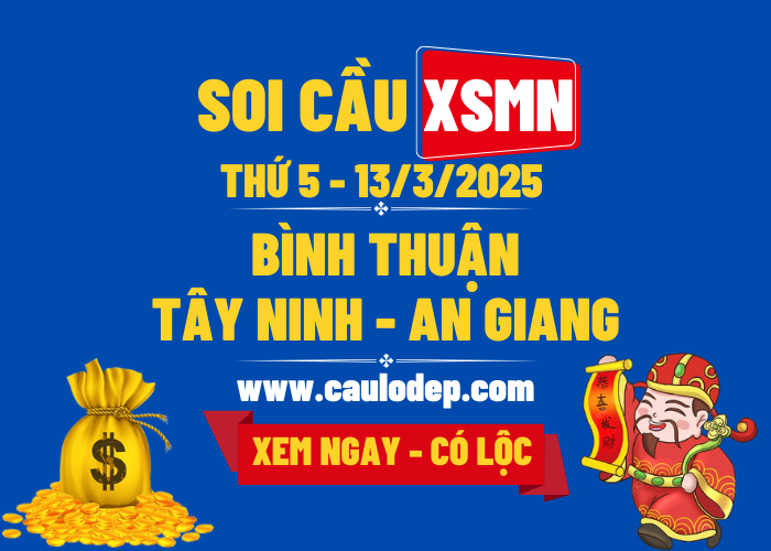 Soi Cầu XSMN 13/3/2025 | Soi Cầu Dự Đoán XSMN Thứ 5