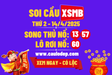 Soi cầu xsmb 14/4/2025