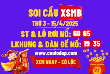 Soi cầu xsmb 15/4/2025
