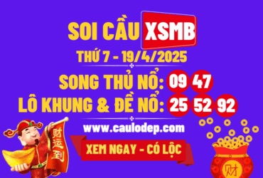 Soi cầu xsmb 19/4/2025