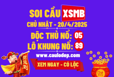 Soi cầu xsmb 20/4/2025