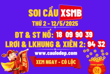 Soi cầu xsmb 12/5/2025
