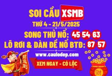 Soi cầu xsmb 21/5/2025