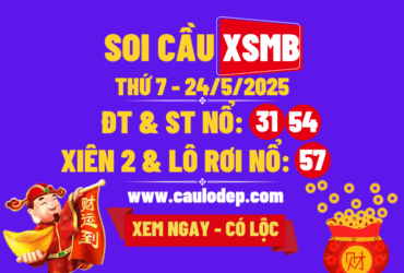 Soi cầu xsmb 24/5/2025