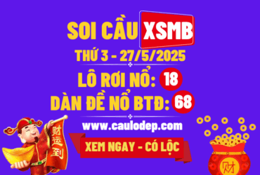 Soi cầu xsmb 27/5/2025