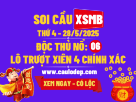 Soi cầu xsmb 28/5/2025