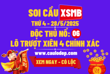 Soi cầu xsmb 28/5/2025
