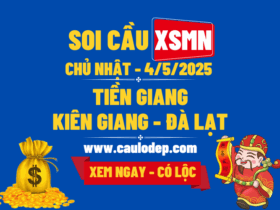 Soi Cầu XSMN 4/5/2025 | Dự Đoán XSMN Chủ Nhật - Kịch trần!