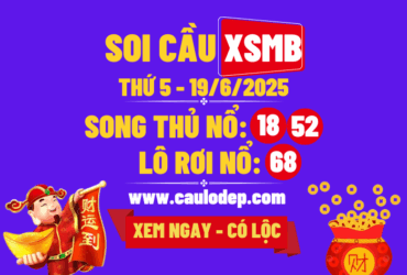 Soi cầu xsmb 19/6/2025