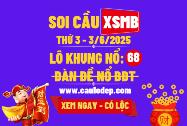 Soi cầu xsmb 3/6/2025