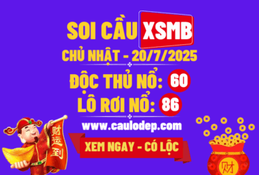 Soi cầu xsmb 20/7/2025