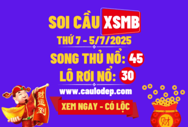 Soi cầu xsmb 5/7/2025