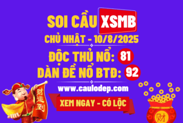 Soi cầu xsmb 10/8/2025
