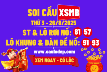 Soi cầu xsmb 26/8/2025
